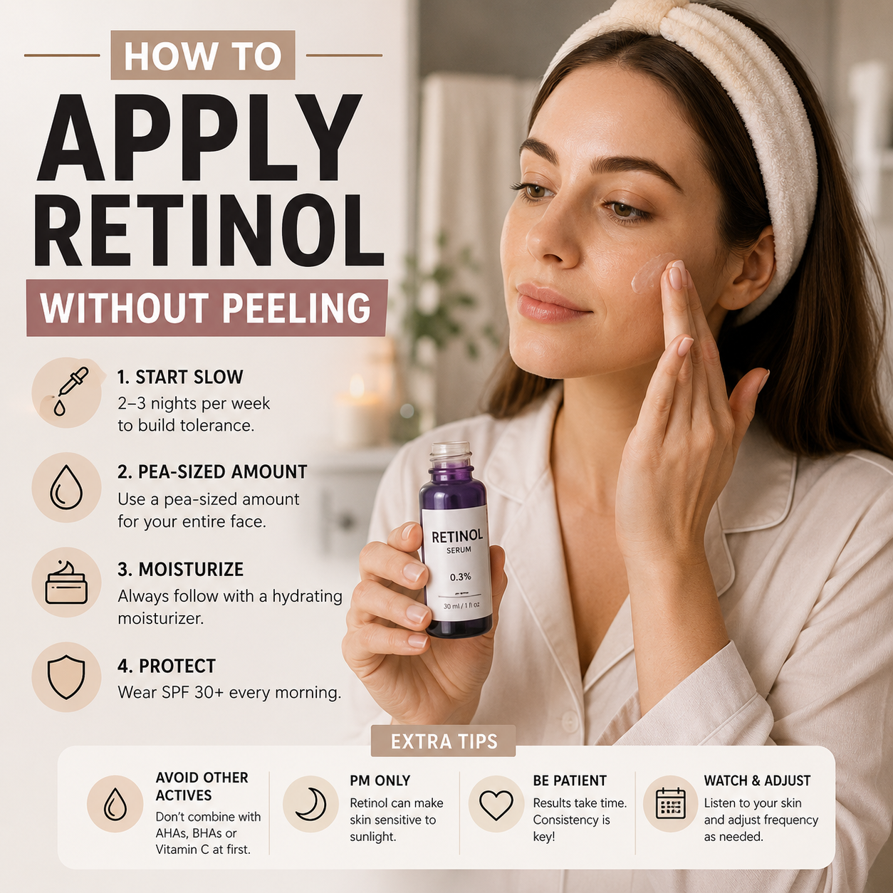 How to Apply Retinol Without Peeling