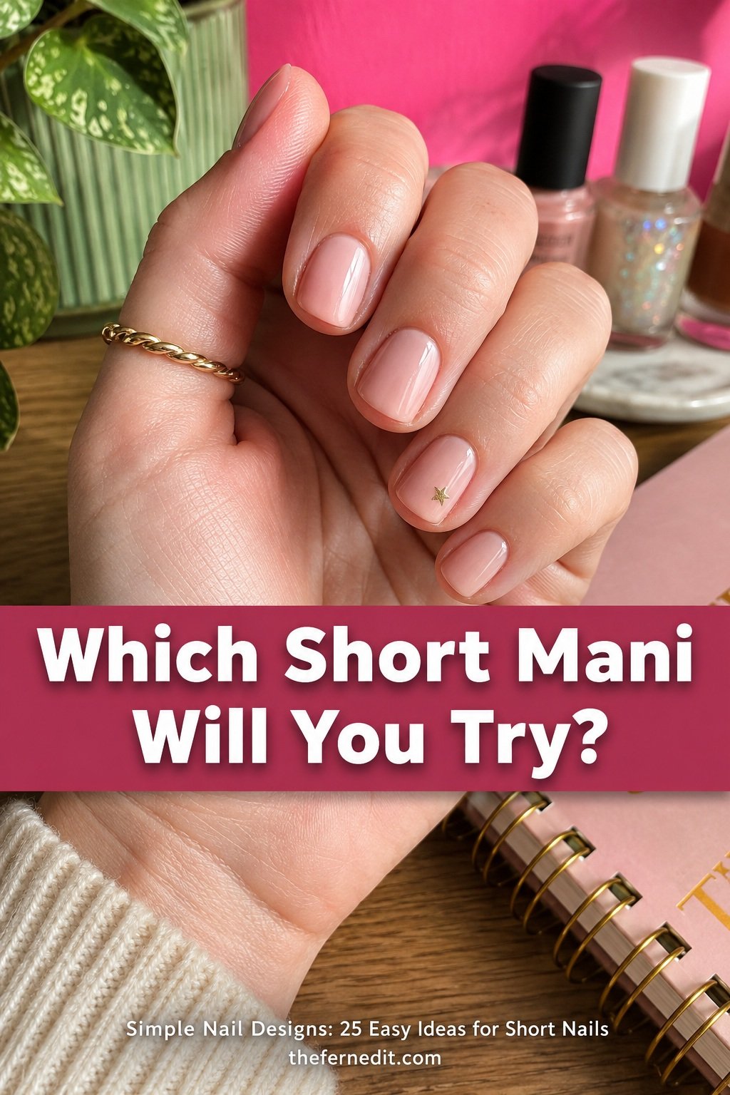 Simple Nail Designs: 25 Easy Ideas for Short Nails